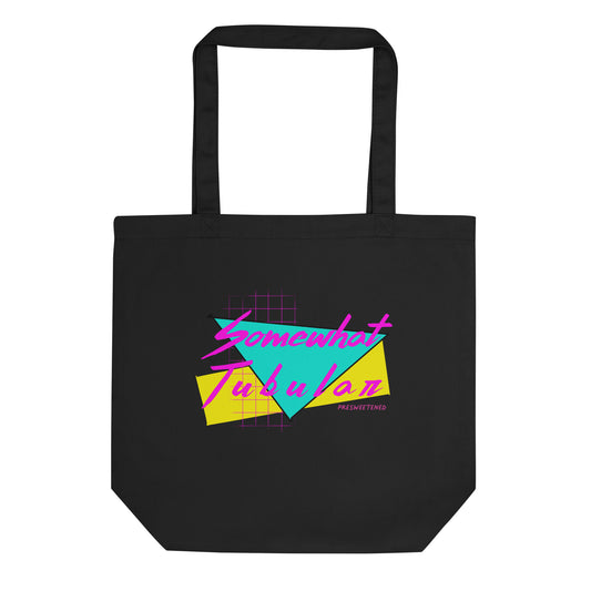 Somewhat Tubular - Tote